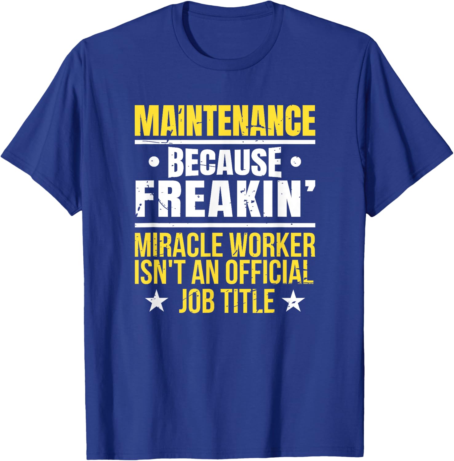Gift Maintenance Worker T-Shirt - T-Shirt | Royal