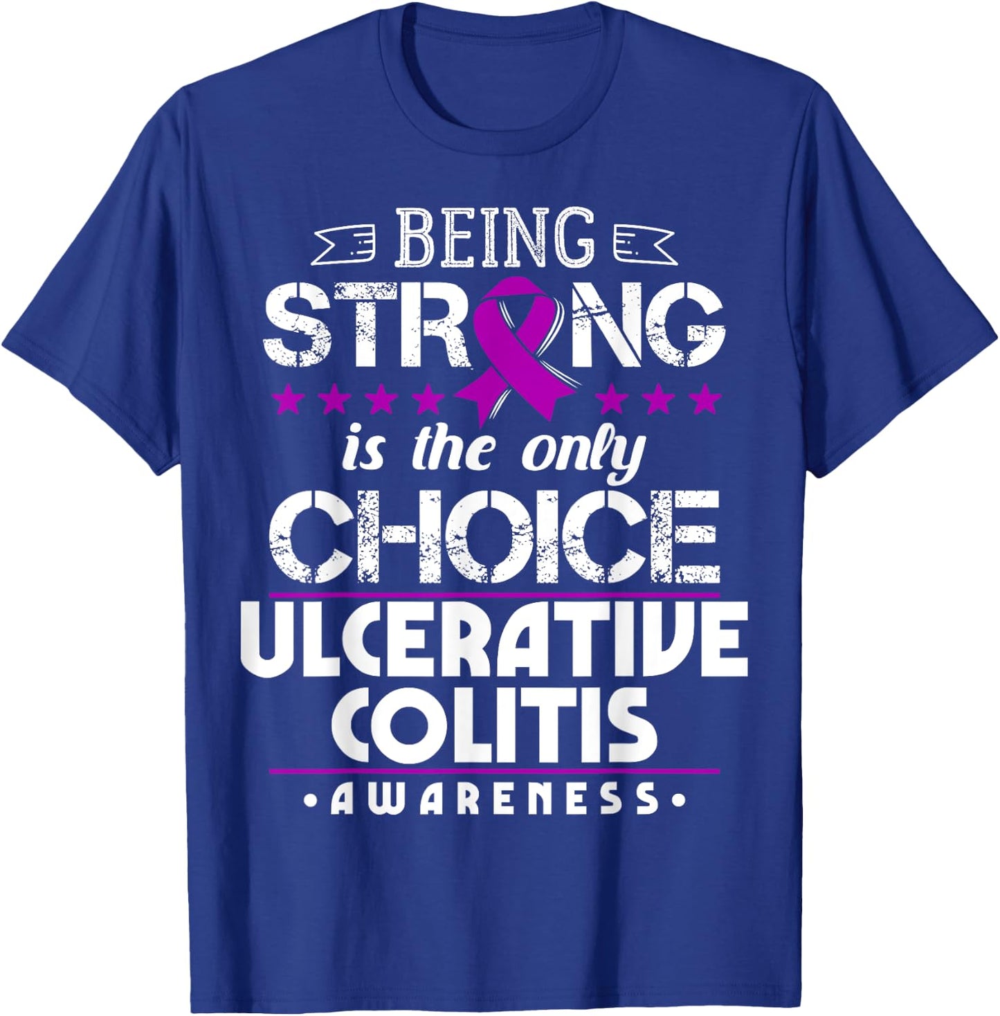 Ulcerative Colitis Awareness - Gift UC Patients T-Shirt - T-Shirt | Royal