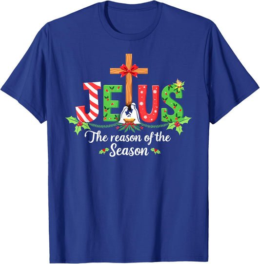 Jesus is the Reason for the Season Christmas Christian T-Shirt - T-Shirt | Royal