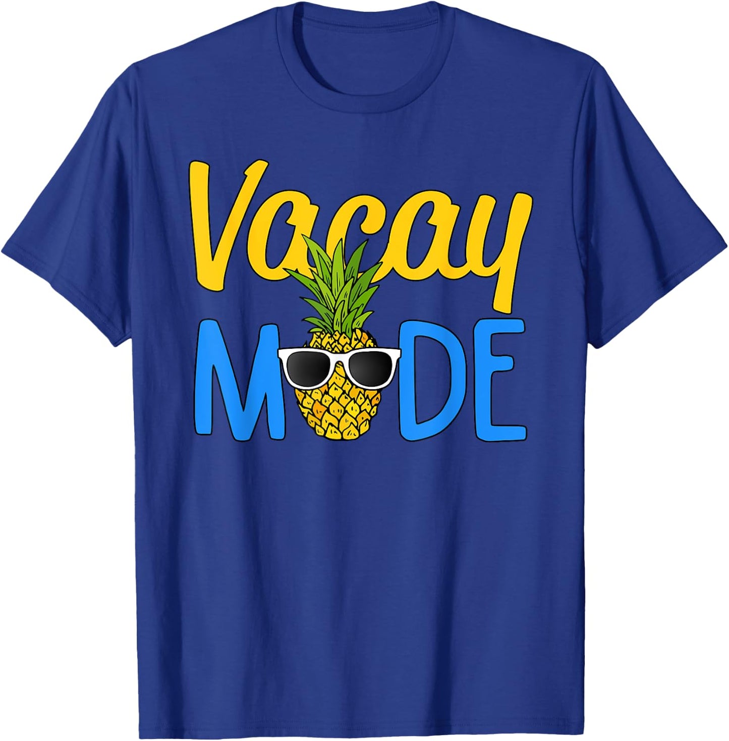 Vacay Mode Pineapple Funny Family Vacation Beach Holiday Men Women Girls Kids T-Shirt - T-Shirt | Royal