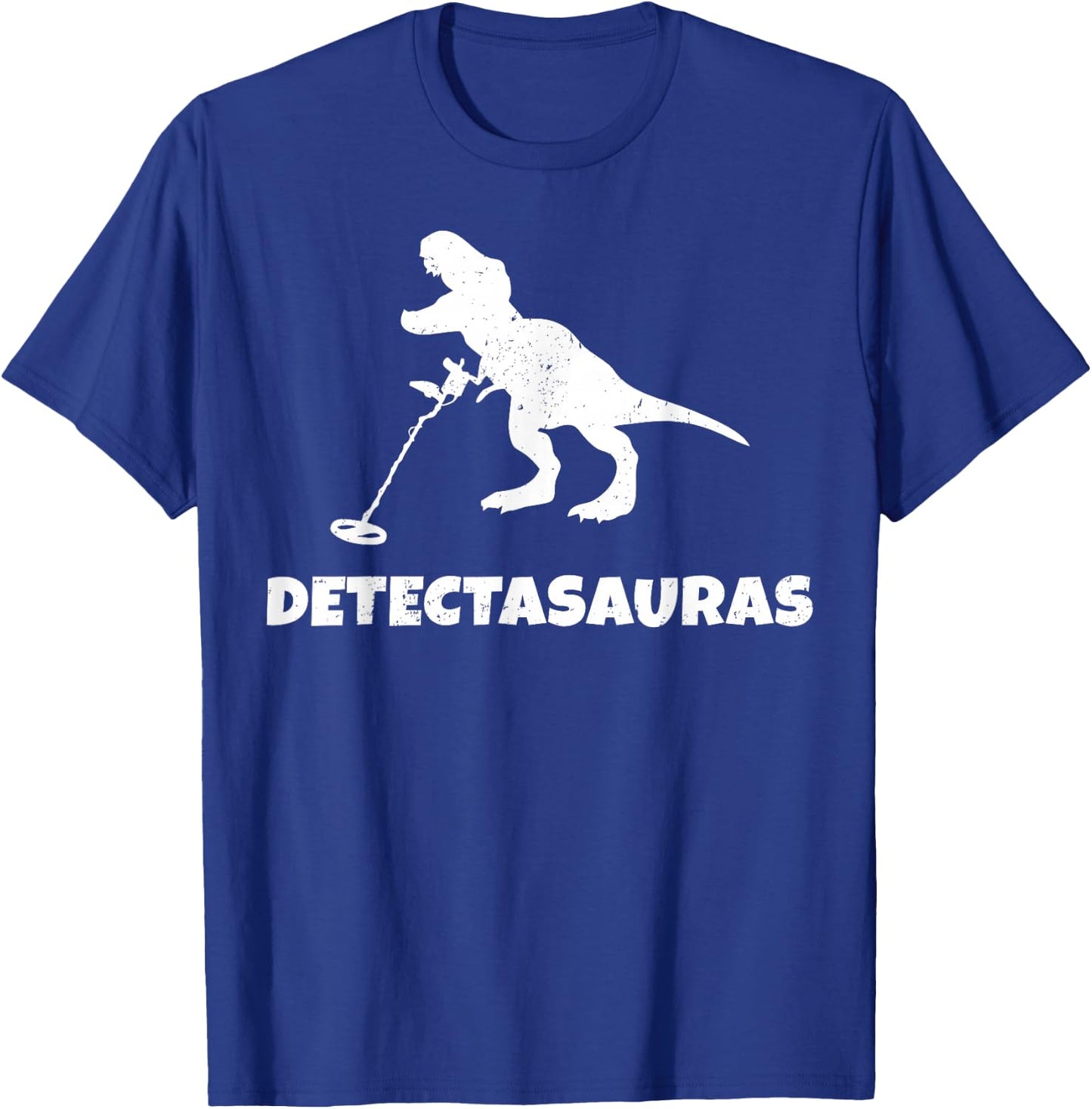 Funny T Rex Metal Detector Detecting Treasure Hunting Gift T-Shirt - T-Shirt | Royal