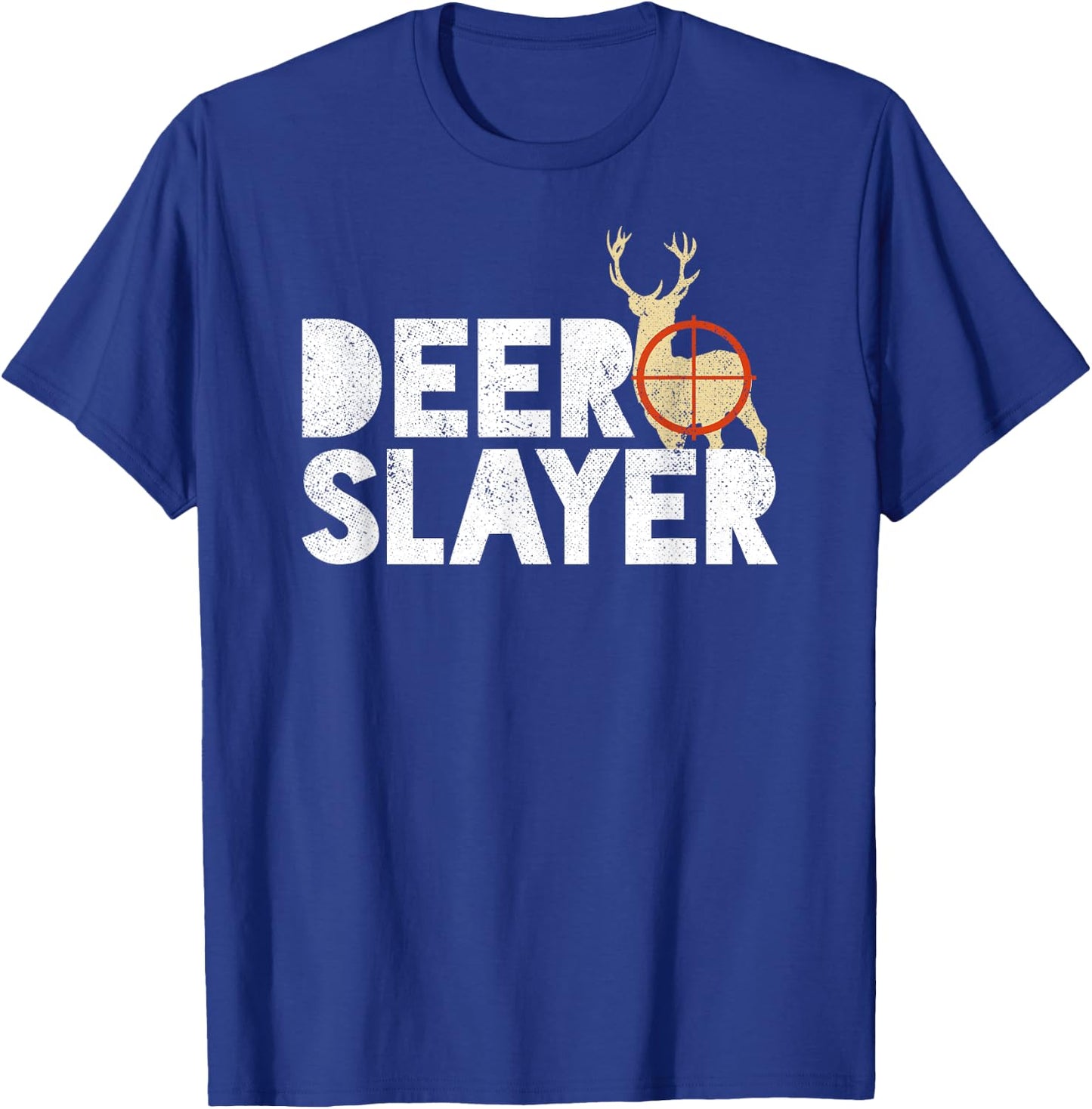Deer Slayer Funny Deer Hunting Shirt T-Shirt - T-Shirt | Royal