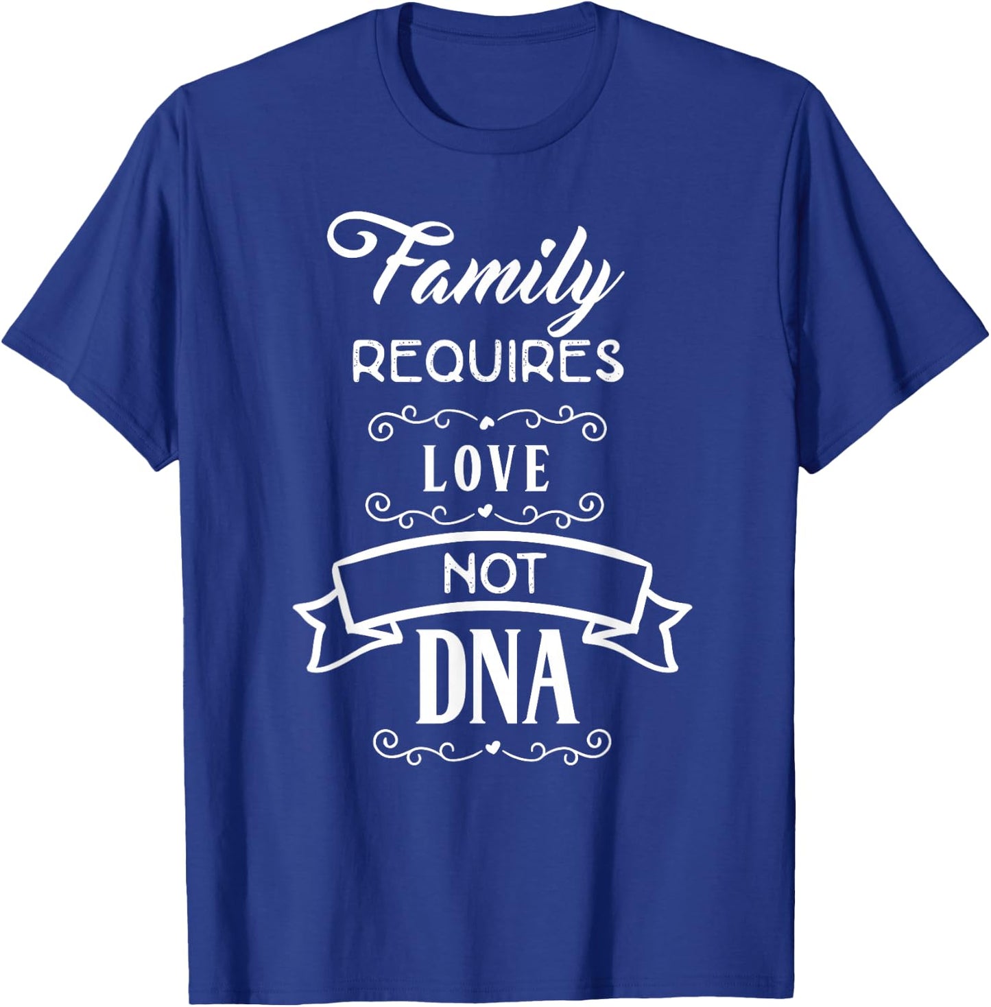 Adoption Shirt Adopted Foster Family Mom Dad Gift Adopt T-Shirt - T-Shirt | Royal
