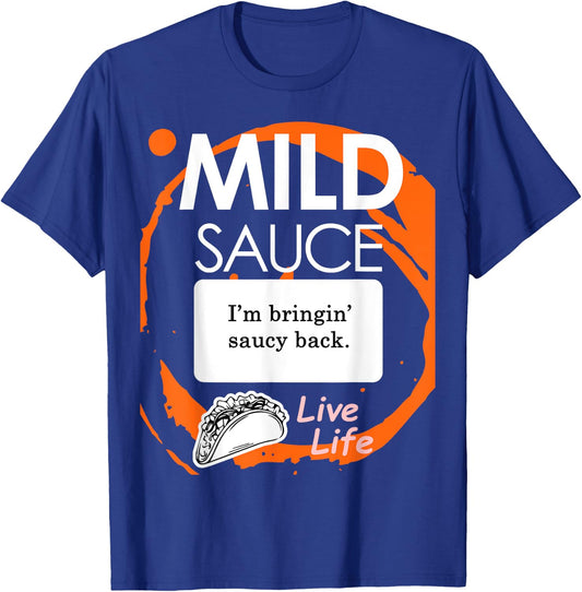 Taco Sauce Shirt Mild Halloween Costume T-Shirt - T-Shirt | Royal