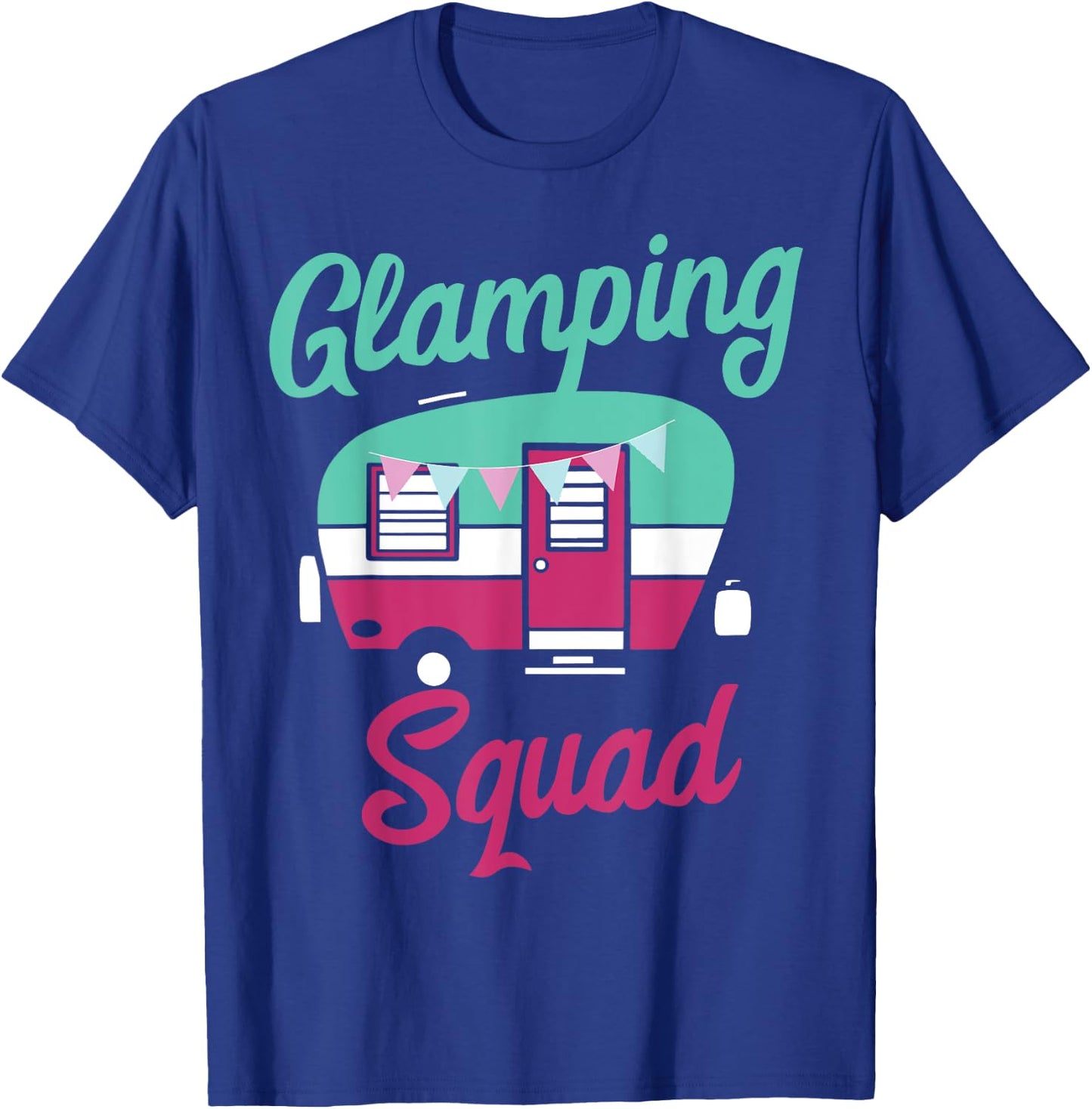 Glamping Squad Cute Popup Camper Gift Glamping T-Shirt - T-Shirt | Royal