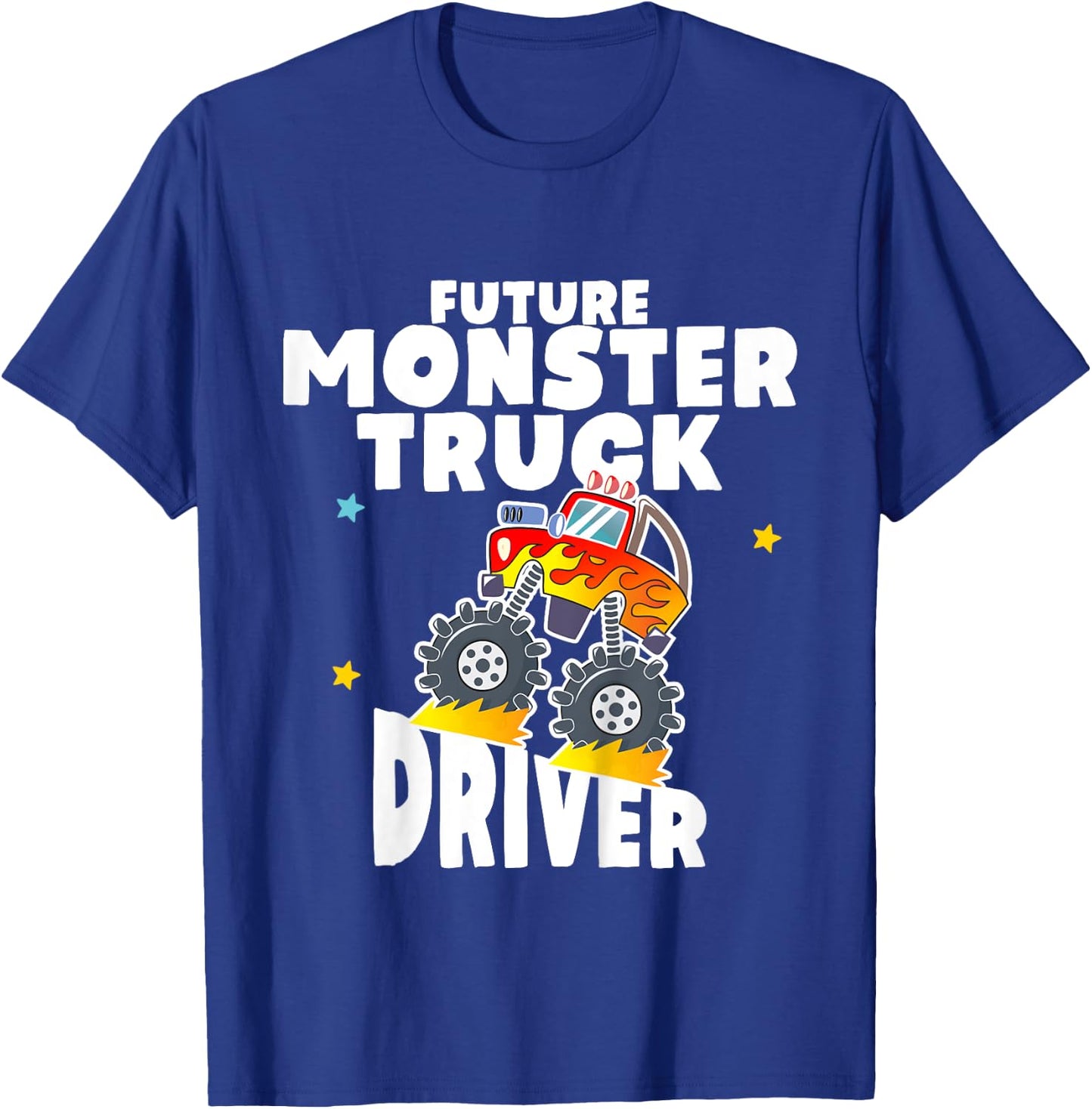 Future Monster Truck Driver - Gift for Toddler T-Shirt - T-Shirt | Royal
