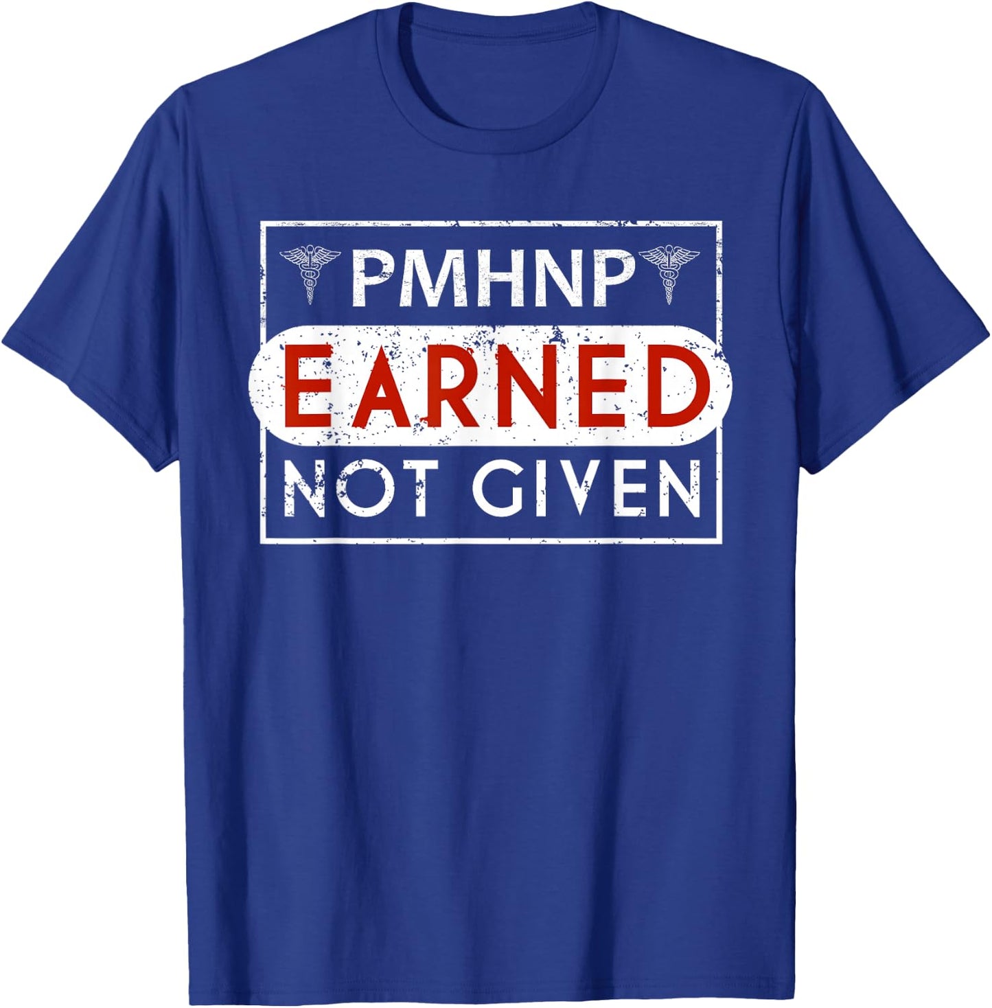 PMHNP Psychiatric Mental Health Nurse Practitioner ahirts T-Shirt - T-Shirt | Royal