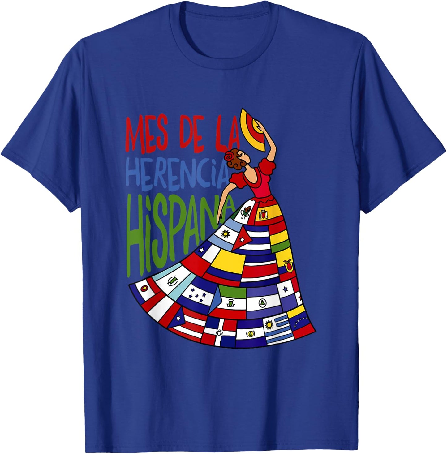 Mes De La Herencia Hispana Hispanic Heritage Month T-Shirt - T-Shirt | Royal
