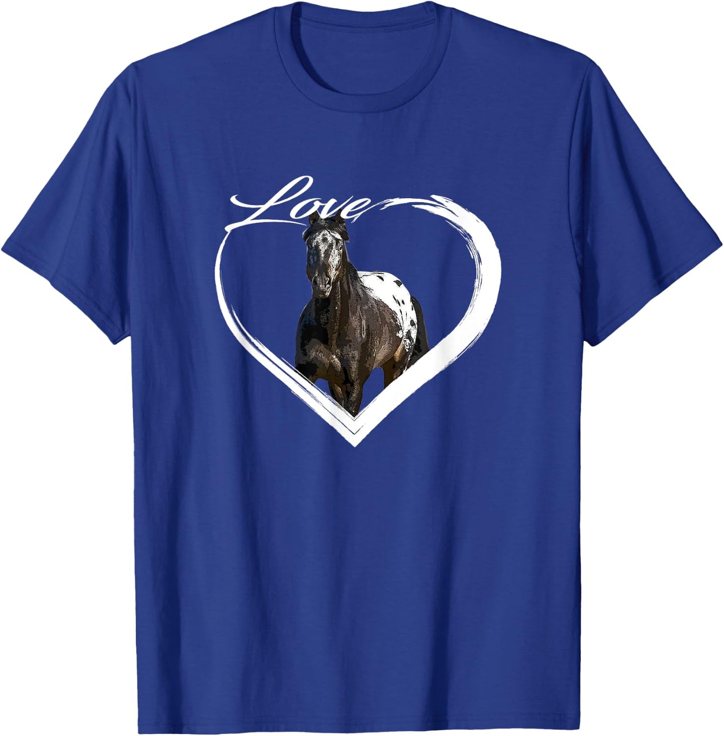 Love Appaloosa Paint Horse Lover of Horses Gift T-Shirt - T-Shirt | Royal