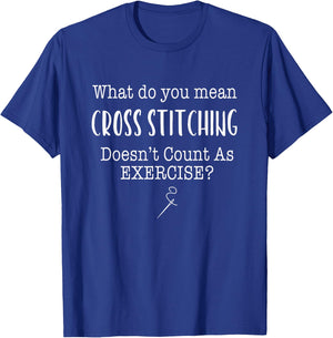 Funny Cross Stitch Shirt | Cross Stitch Gift T-Shirt - T-Shirt | Royal