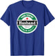 Your Trophy Husband - Funny Married Shirt T-Shirt - T-Shirt | Royal