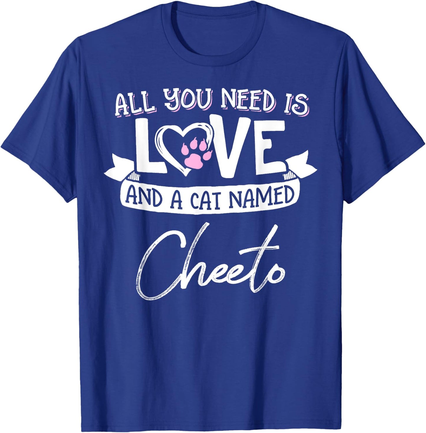 Cute Cat Named Cheeto Shirt and Girls T-Shirt - T-Shirt | Royal