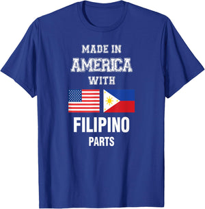 Made in America with Filipino parts gift T-Shirt - T-Shirt | Royal