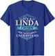 It's a Linda Thing You Wouldn't understand V4 T-Shirt - T-Shirt | Royal