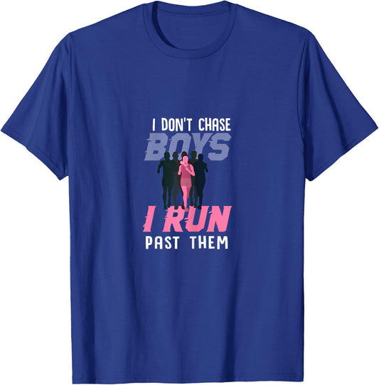 Funny I Dont Chase Boys XC Cross Country Running Gift Women T-Shirt - T-Shirt | Royal