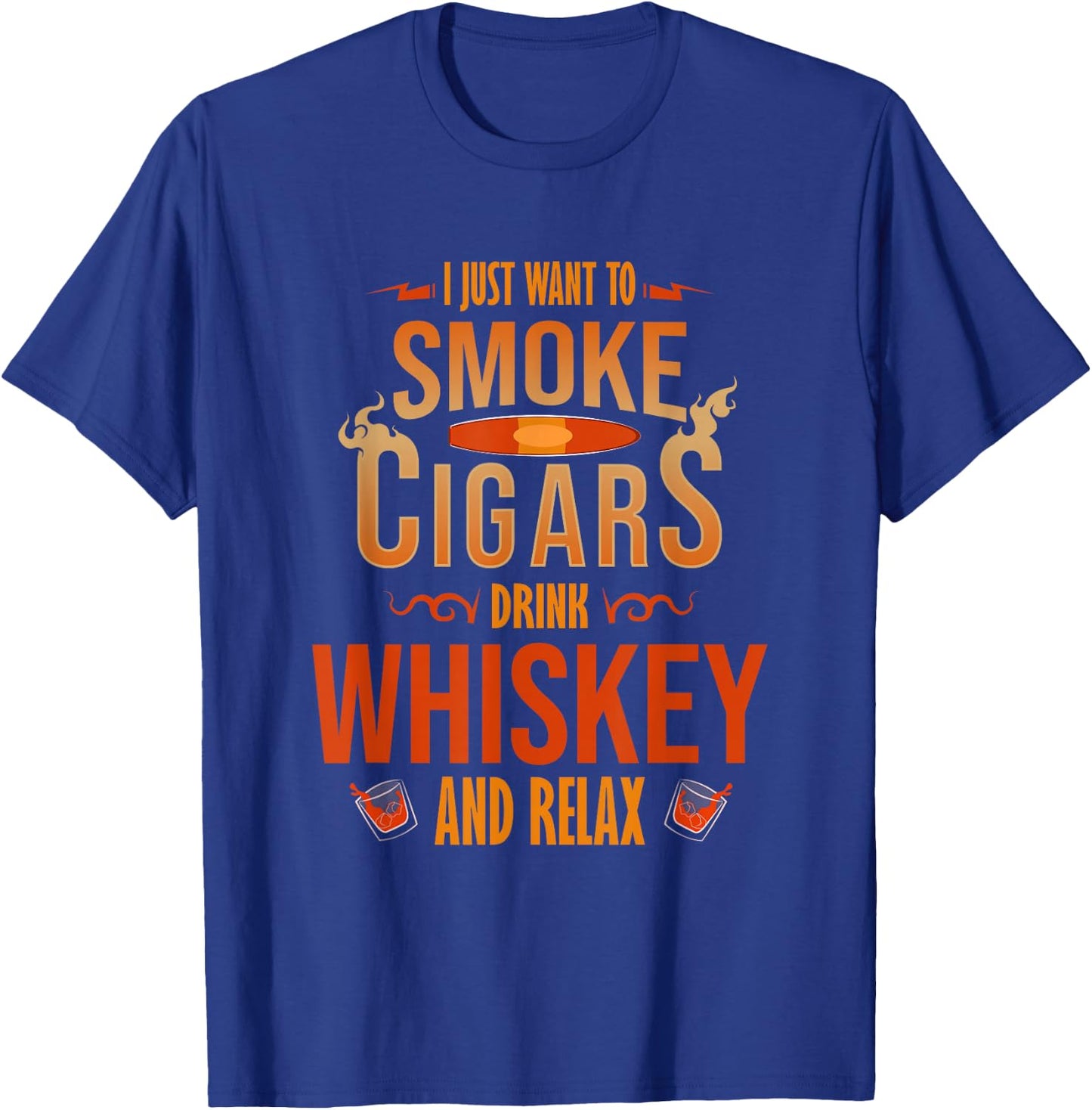 Cigar Shirts Cigar Smoker Whiskey Fathers Day T-Shirt - T-Shirt | Royal