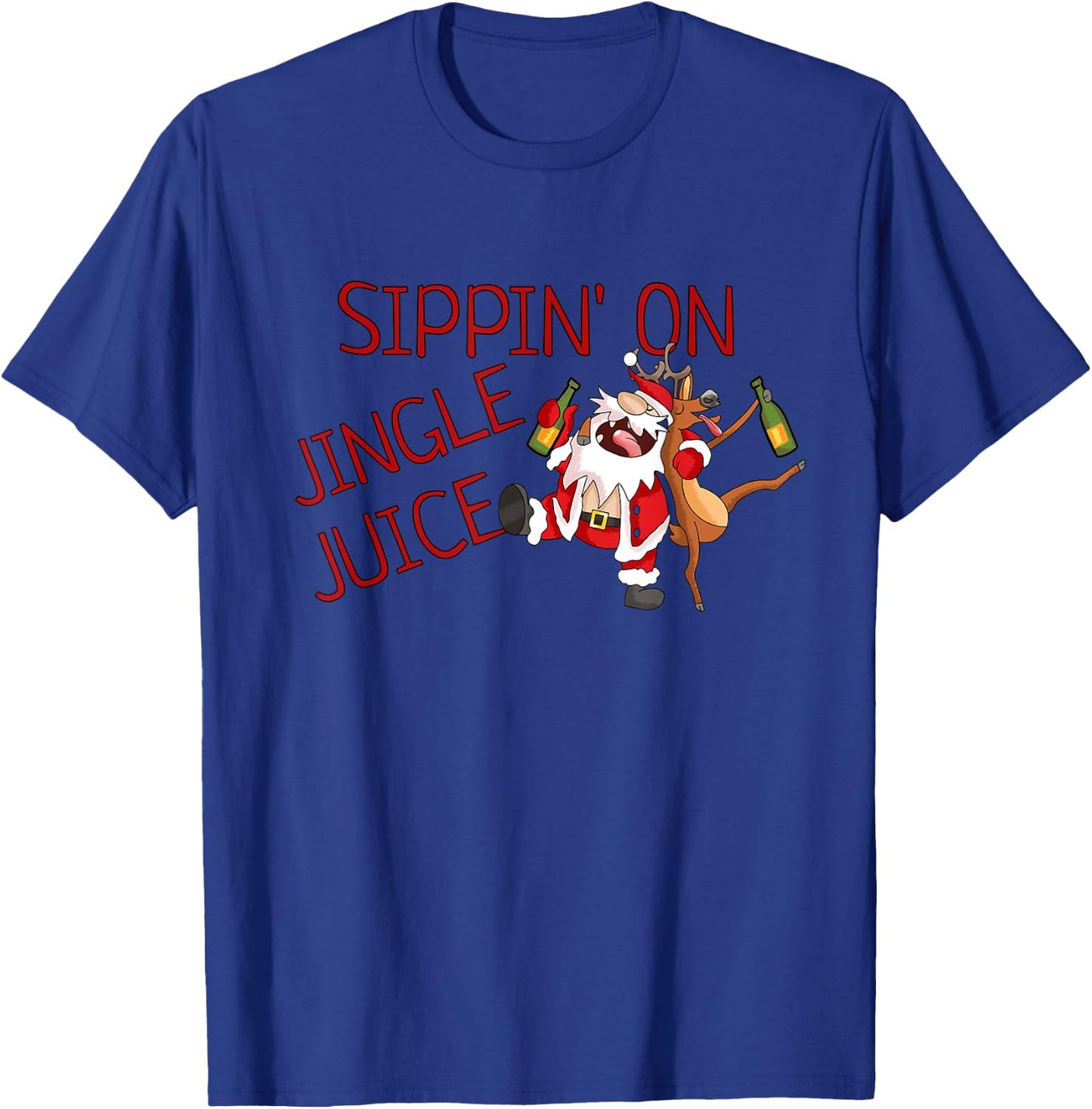 Sippin On Jingle Juice | Funny Christmas Drinking Drunk Xmas T-Shirt - T-Shirt | Royal