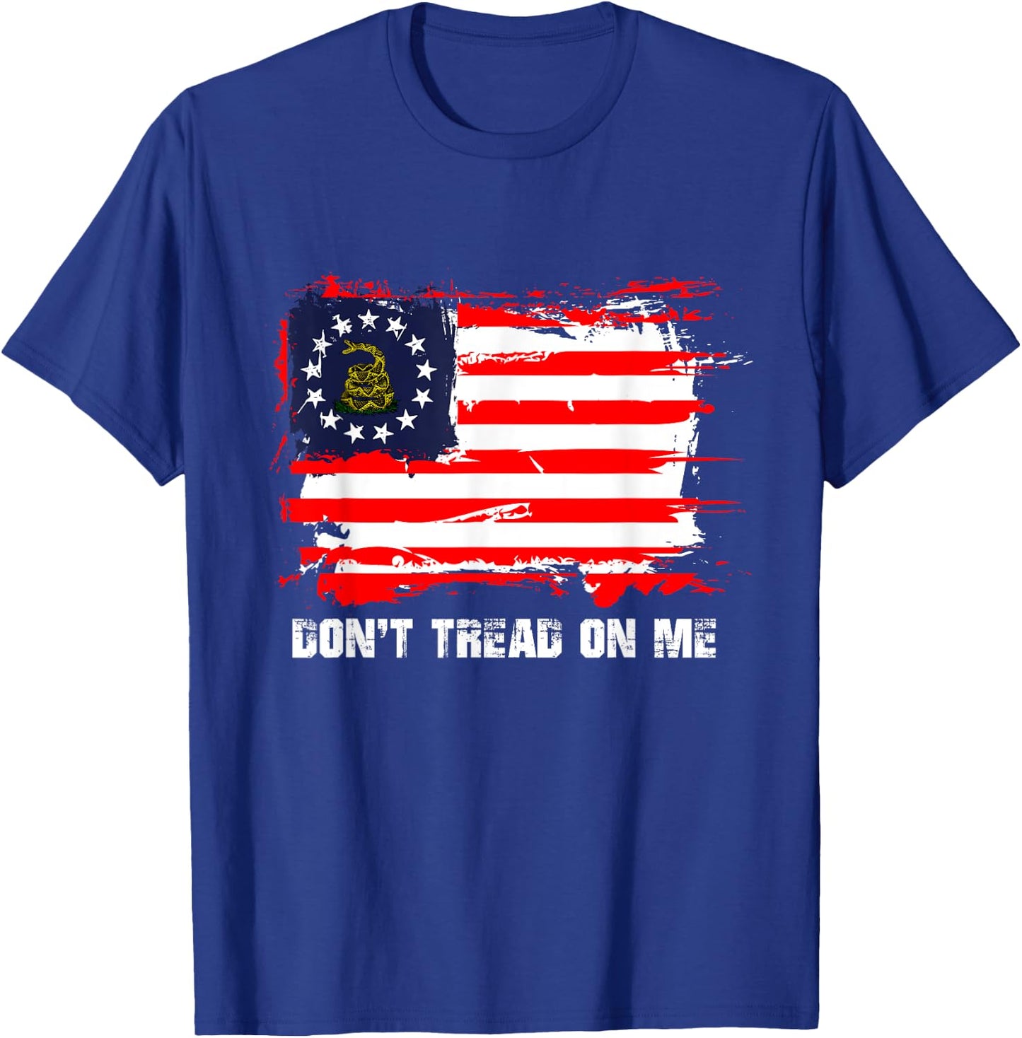 Betsy Ross Flag Don't Tread Patriot On Me T-Shirt - T-Shirt | Royal