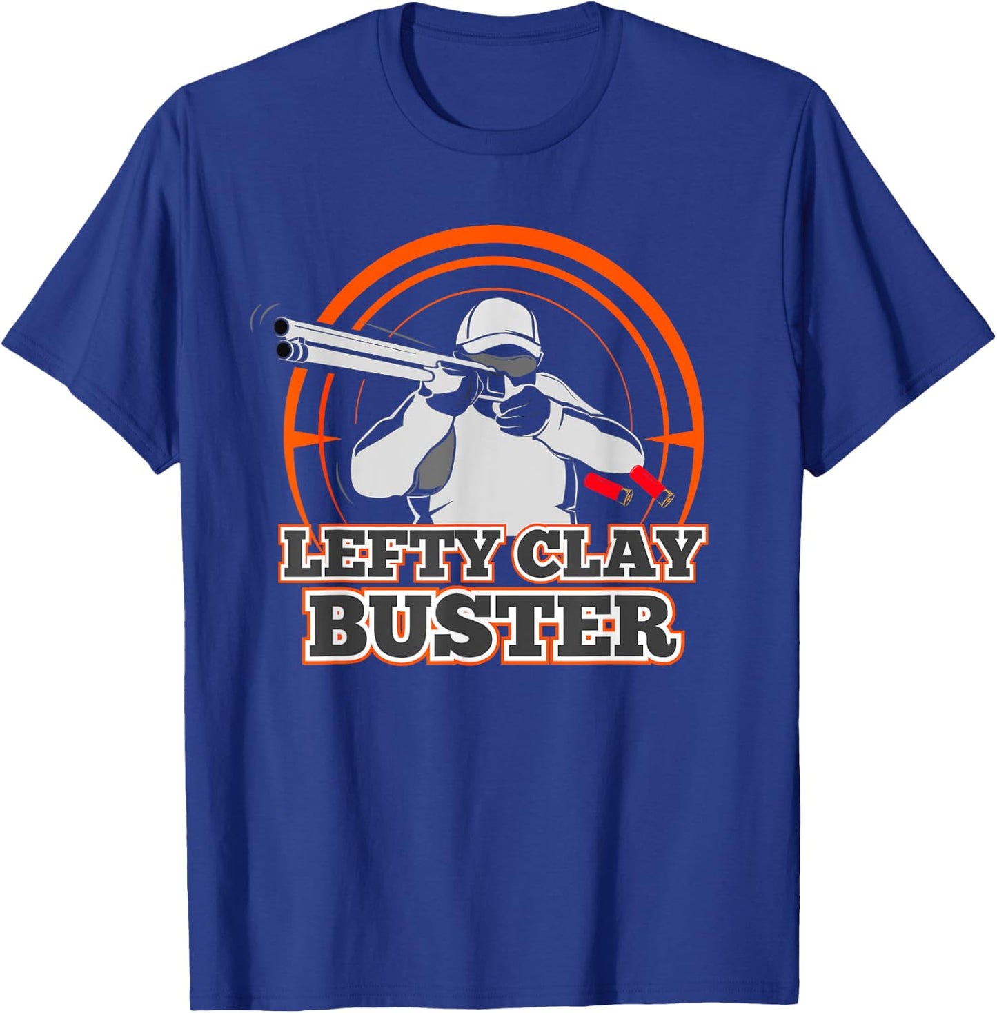 Lefty Clay Buster Skeet Shooting T Shirt Trap Shotgun Gift T-Shirt - T-Shirt | Royal