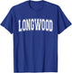 LONGWOOD FL FLORIDA USA Vintage Sports Varsity Style T-Shirt - T-Shirt | Royal