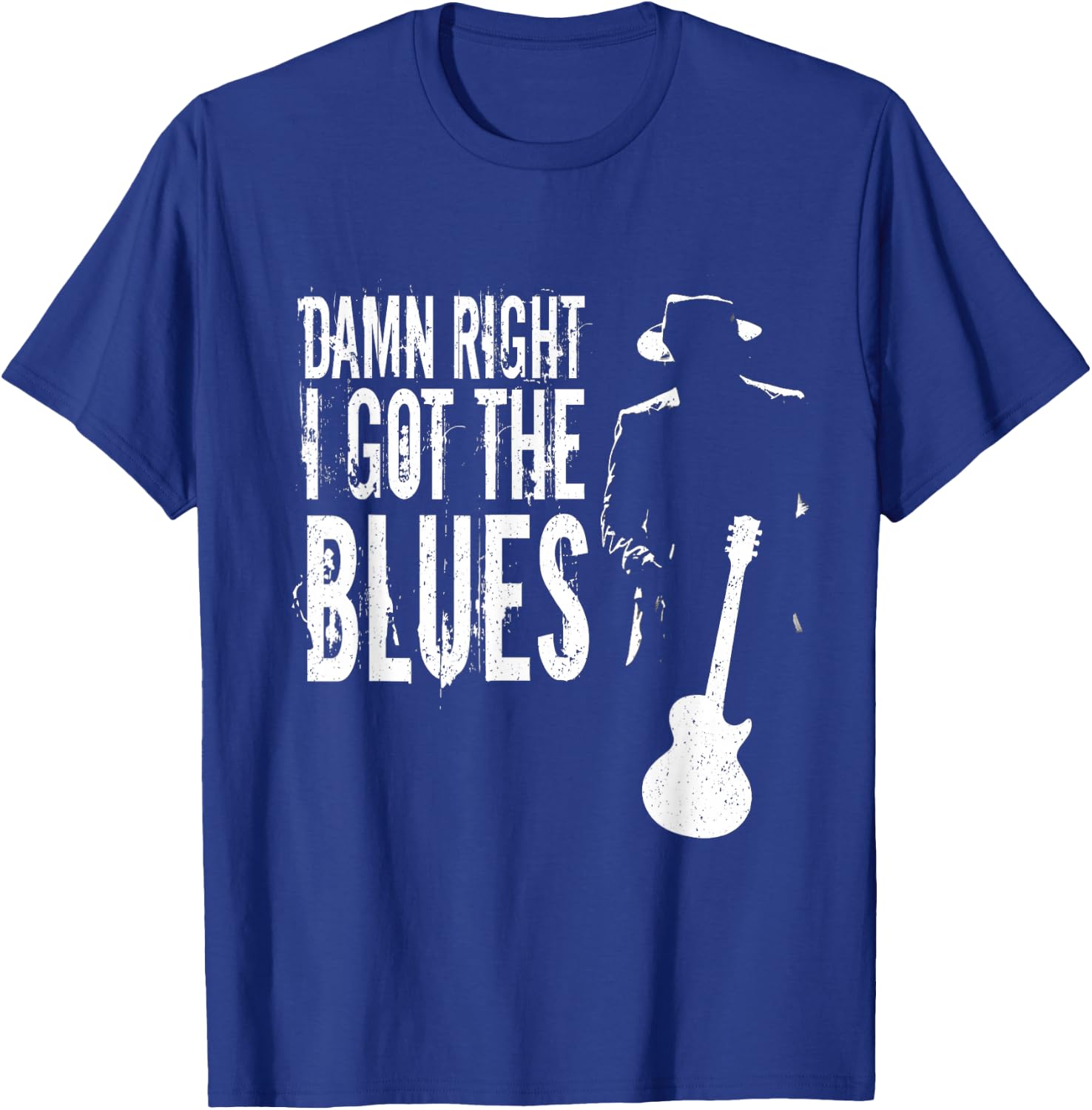Damn Right I Got The Blues T-Shirt - T-Shirt | Royal