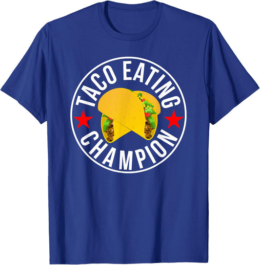 Taco Eating Champion funny foodie contest T-Shirt - T-Shirt | Royal