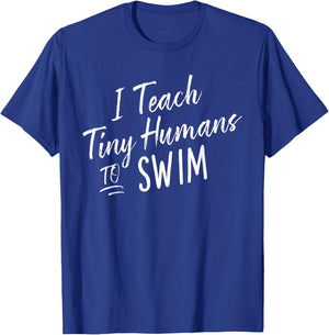 Cute Funny Swim Coach Tiny Humans Swimming Instructor T-Shirt - T-Shirt | Royal