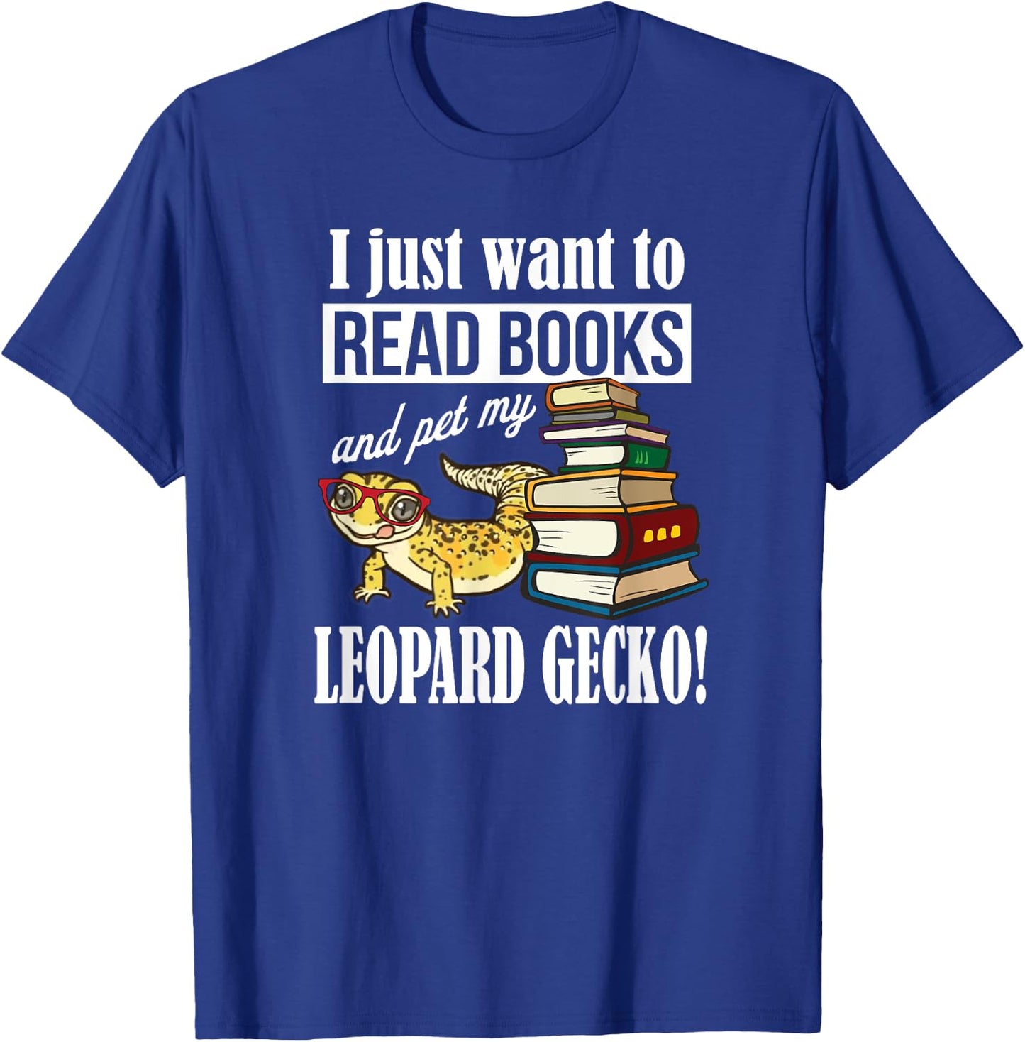 Reading Reptile Read Books Pet Leopard Gecko Lover T-Shirt - T-Shirt | Royal