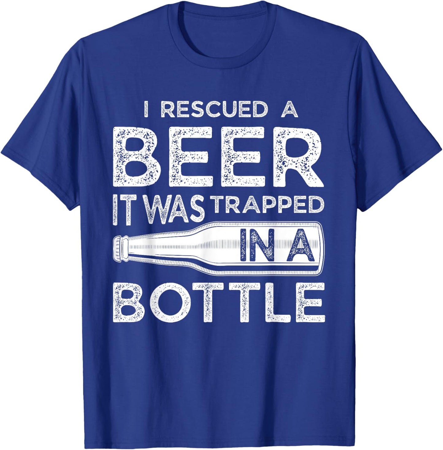 I Rescued a Beer Funny Trapped in a Bottle Gift T-Shirt - T-Shirt | Royal