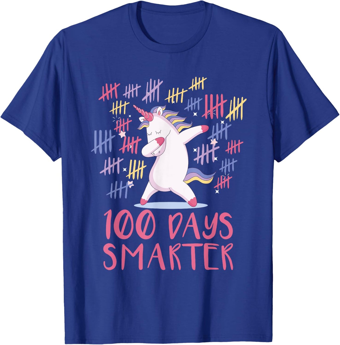 First 100 Days Of School Unicorn , 100 Days Smarter T-Shirt - T-Shirt | Royal