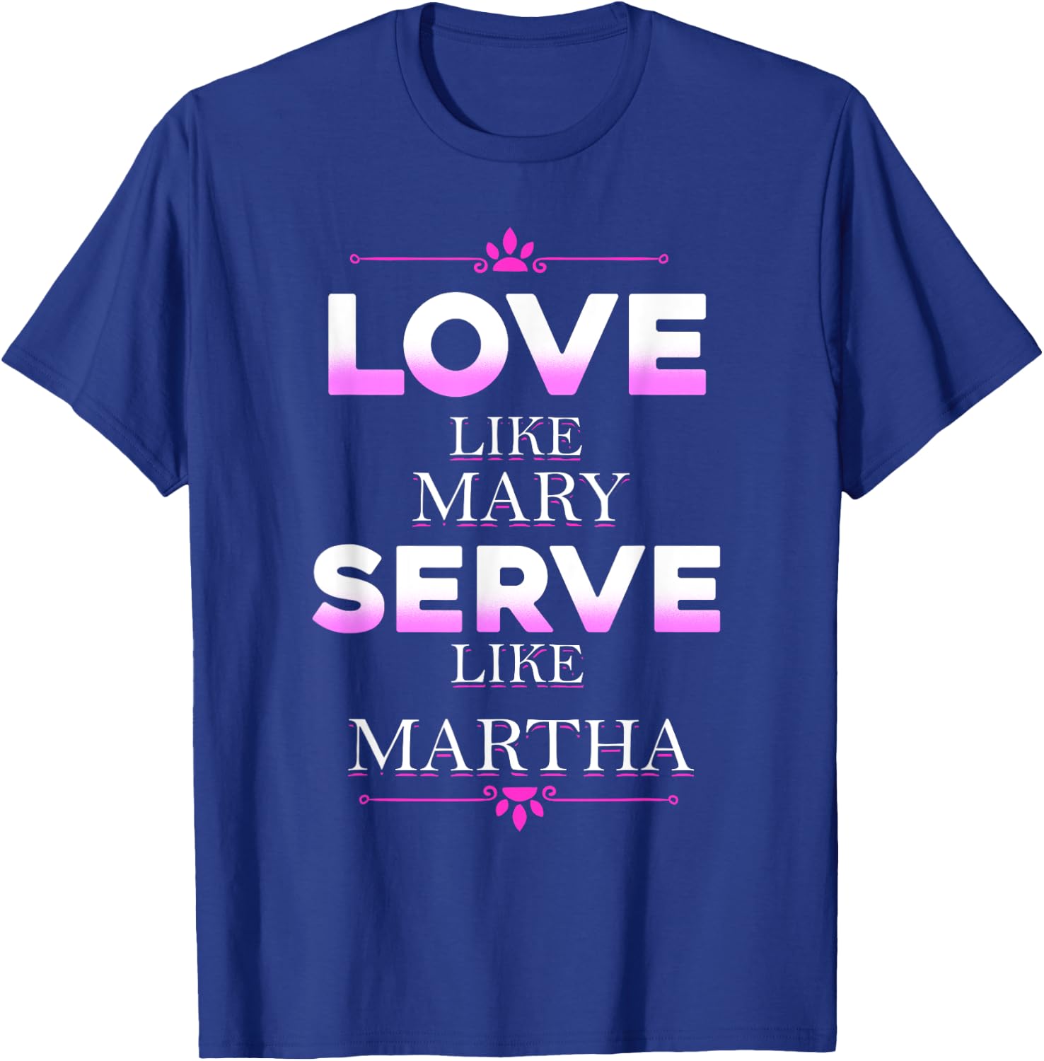 Catholic Shirt - Virgin Mary Shirt - Martha Shirt T-Shirt - T-Shirt | Royal