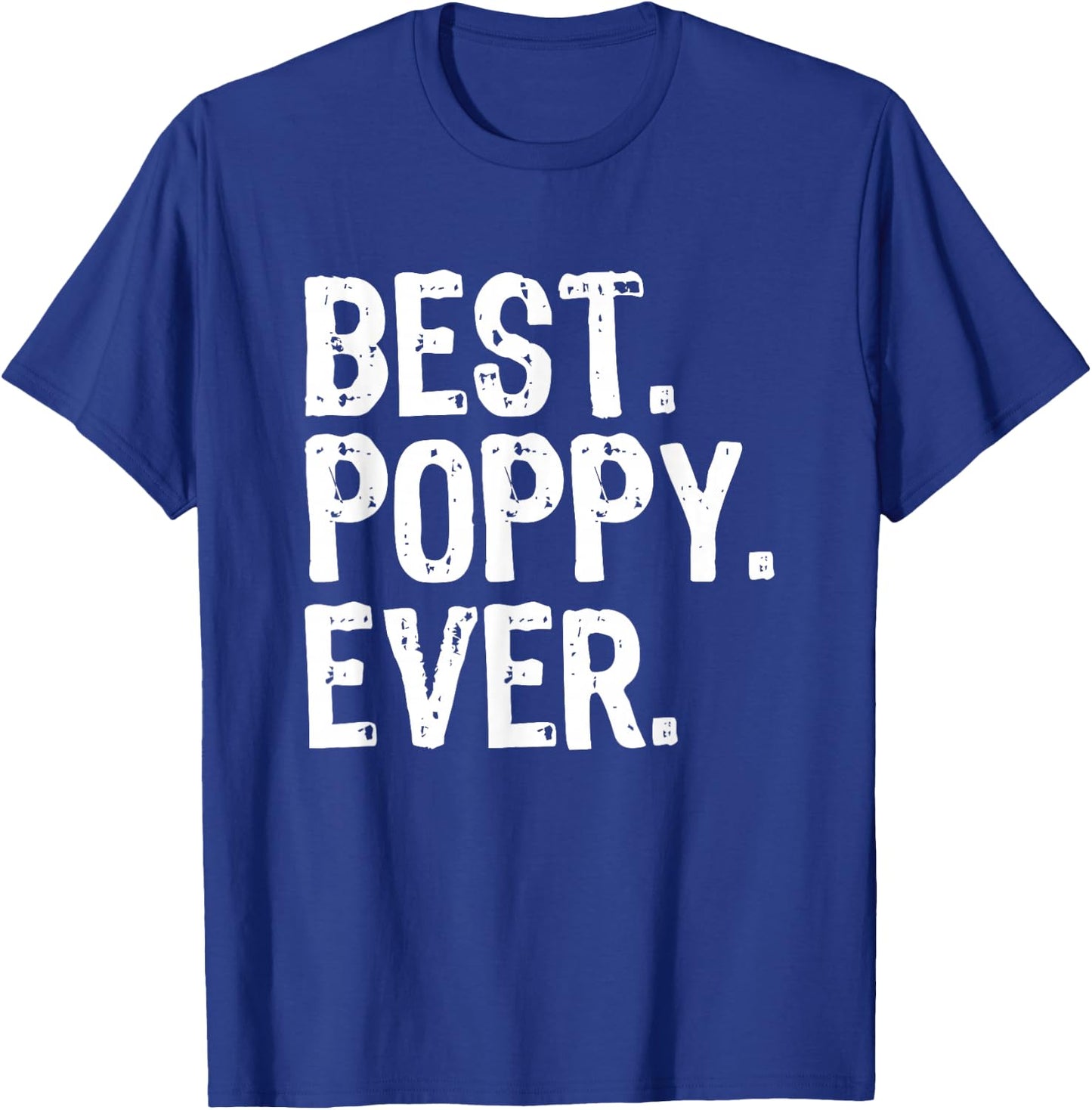 Best Poppy Ever Funny Cool T-Shirt - T-Shirt | Royal