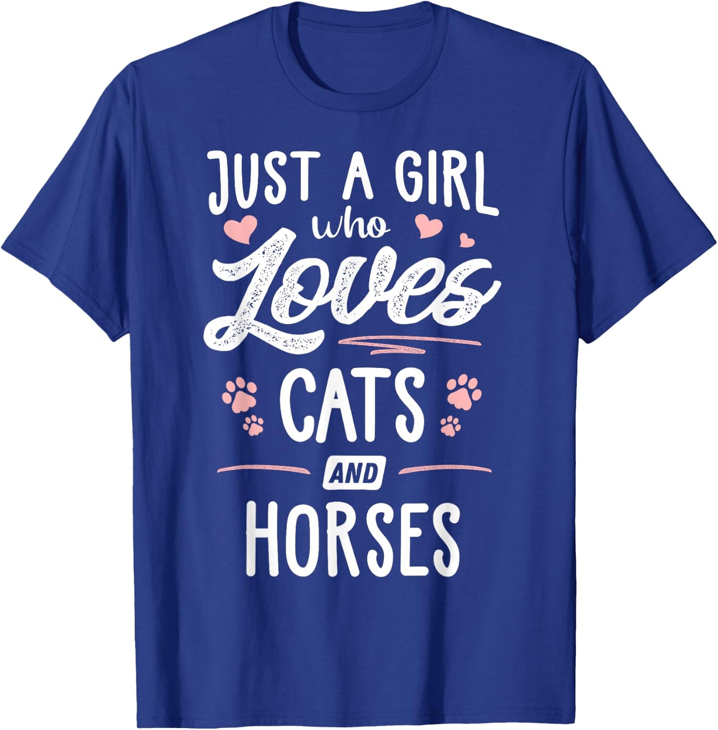 Just A Girl Who Loves Cats And Horses Gift Cat Lover T-Shirt - T-Shirt | Royal
