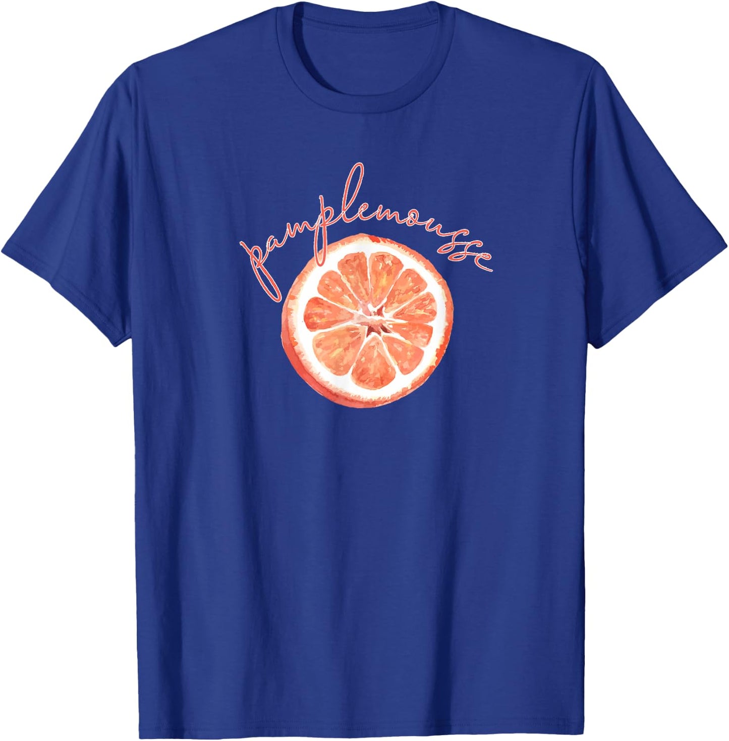 Pamplemousse Grapefruit Fun France French Gift T-Shirt - T-Shirt | Royal