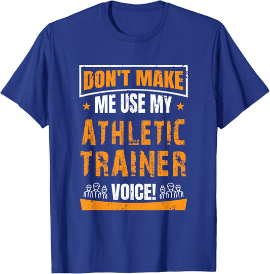 Funny AT Certified Athletic Trainer T Shirt Gift Saying T-Shirt - T-Shirt | Royal