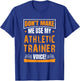 Funny AT Certified Athletic Trainer T Shirt Gift Saying T-Shirt - T-Shirt | Royal