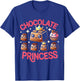 Chocoholic Chocolate Princess Chocolate Milk T-Shirt - T-Shirt | Royal