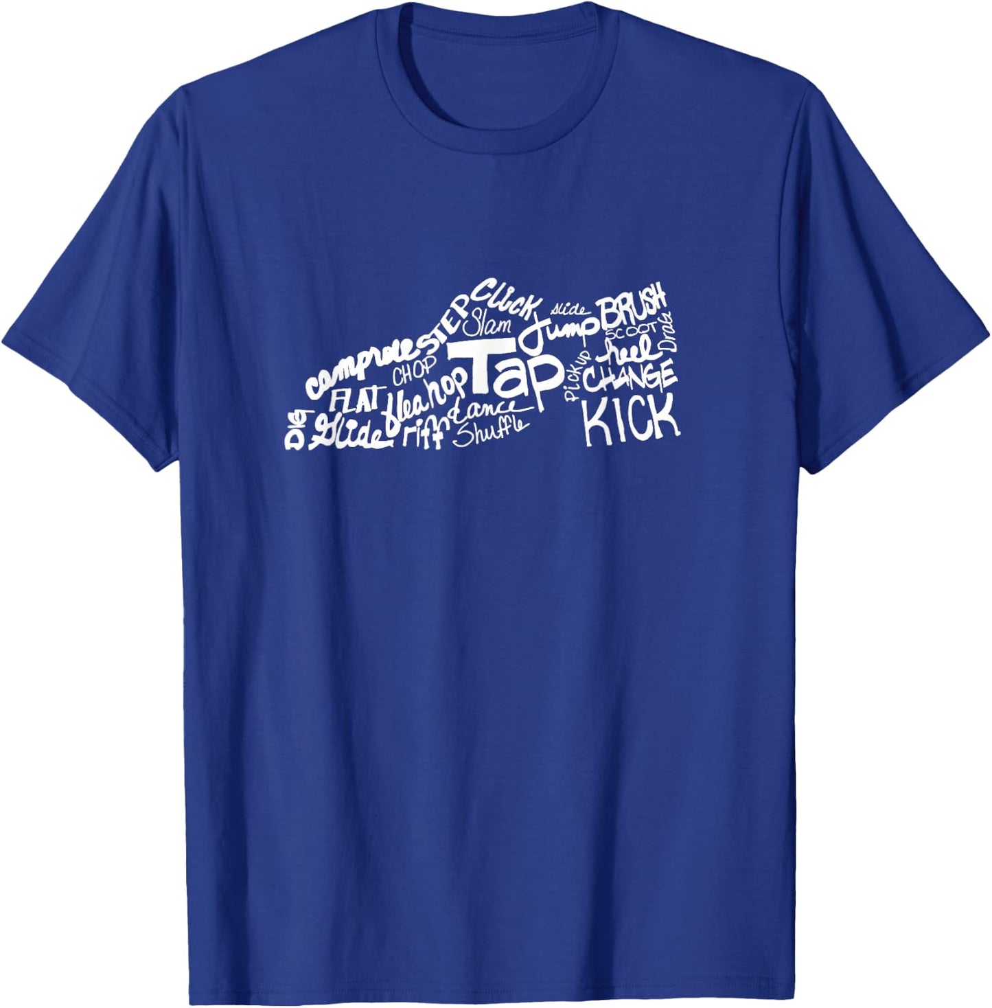 T&B Dance Tap Dance Shoe Terms T-Shirt - T-Shirt | Royal
