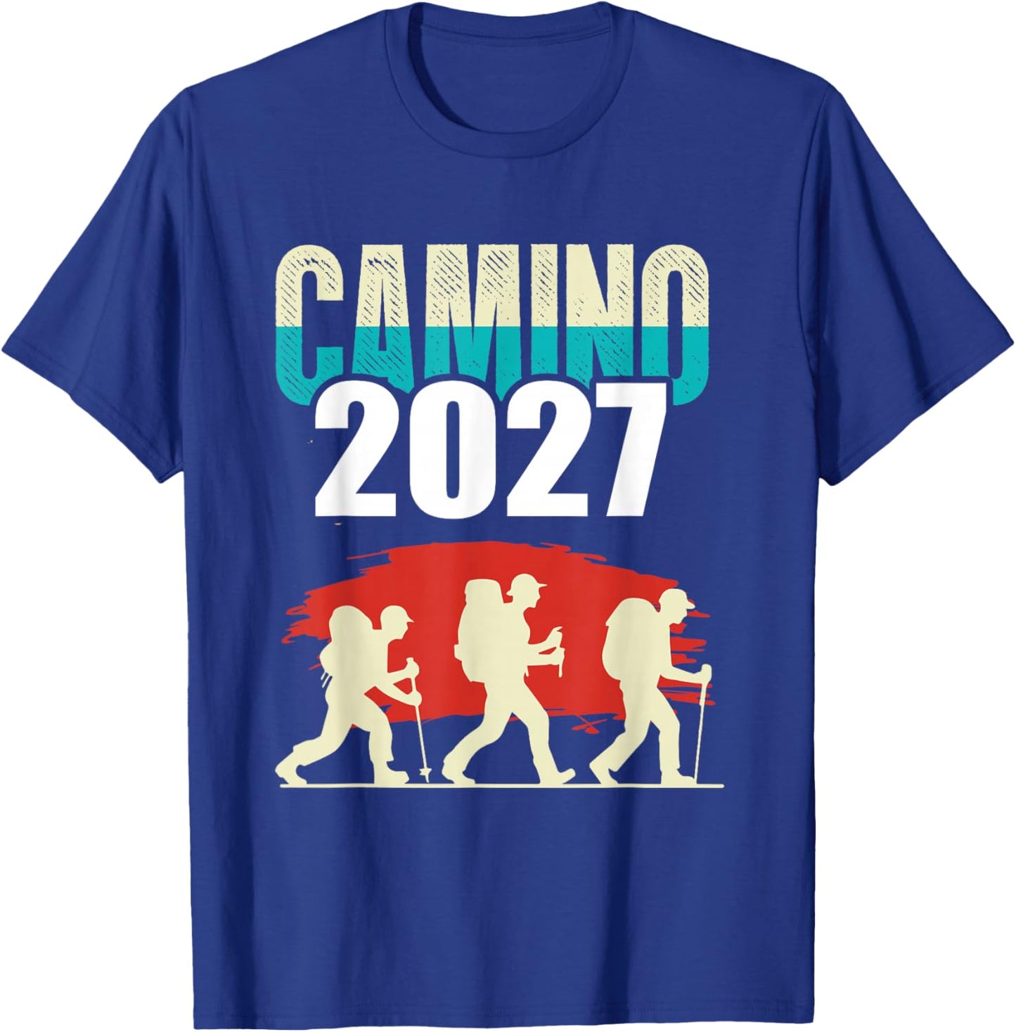 Camino de Santiago 2027 Shirt Pilgrimage Buen Camino Gift T-Shirt - T-Shirt | Royal