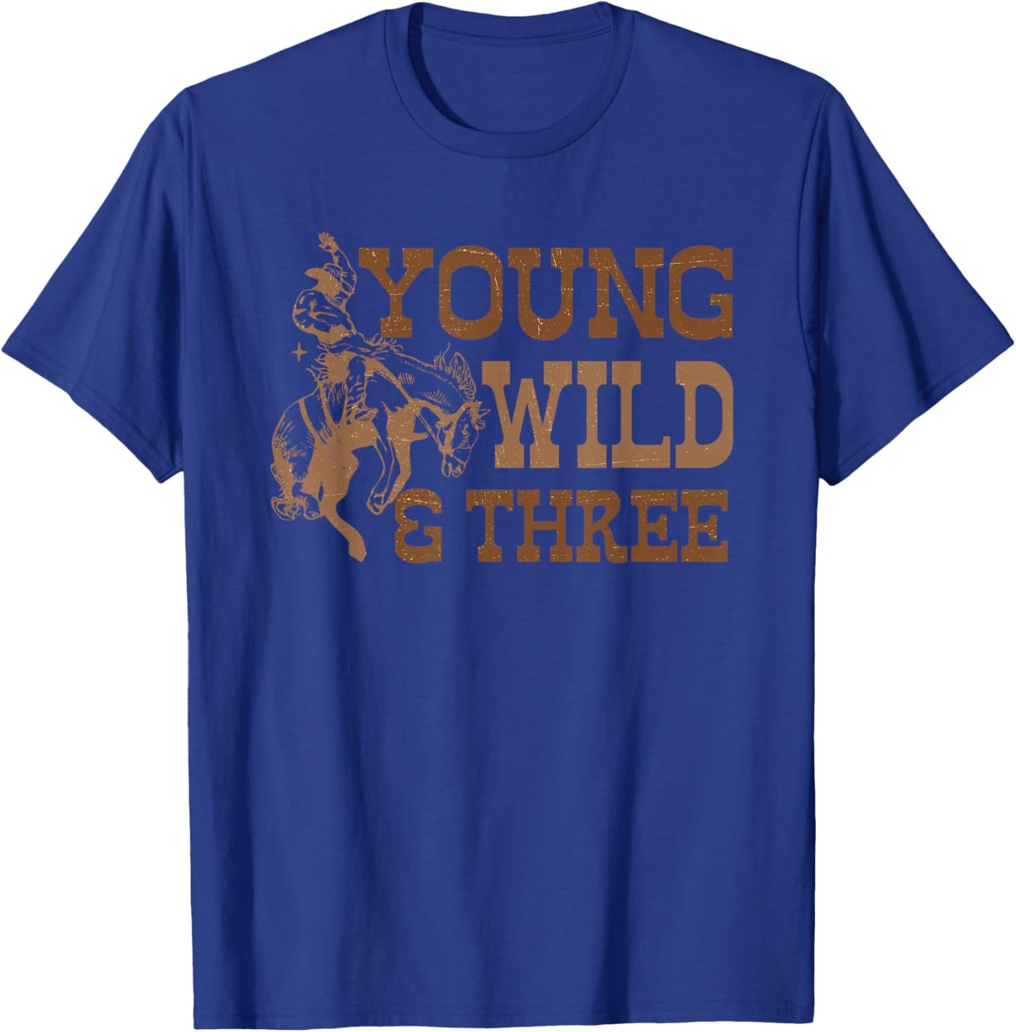 3rd Birthday Boy Cowboy Young Wild & Three Year Old Western T-Shirt - T-Shirt | Royal