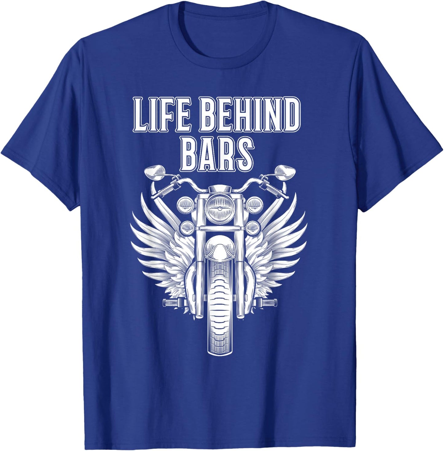 Motorcycle Shirts Funny Life Behind Bars Biker Men Dad T-Shirt - T-Shirt | Royal