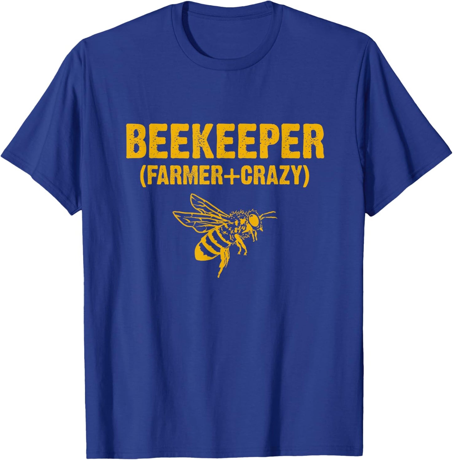Beekeeper Beekeeping Shirt Farmer Crazy T-Shirt - T-Shirt | Royal