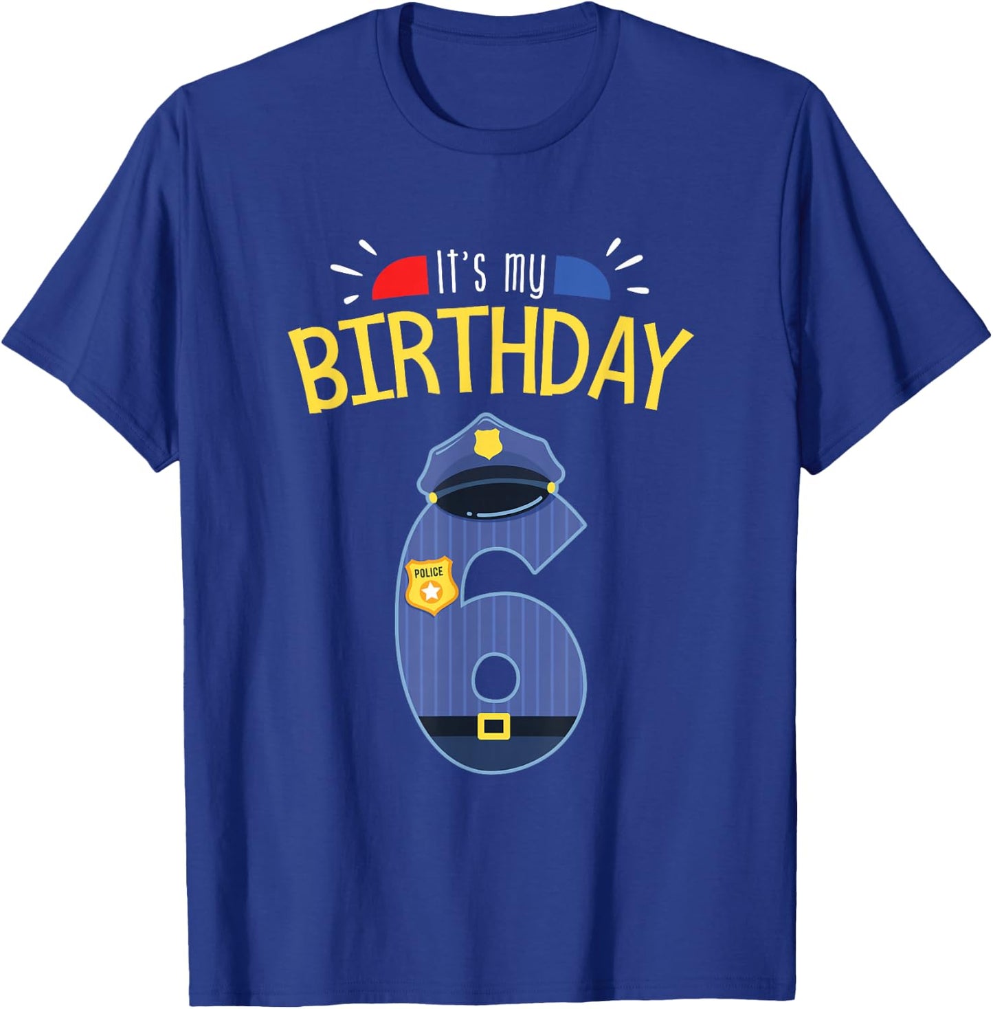 6th Birthday 6 Year Old Boys Police Officer Uniform T-Shirt - T-Shirt | Royal