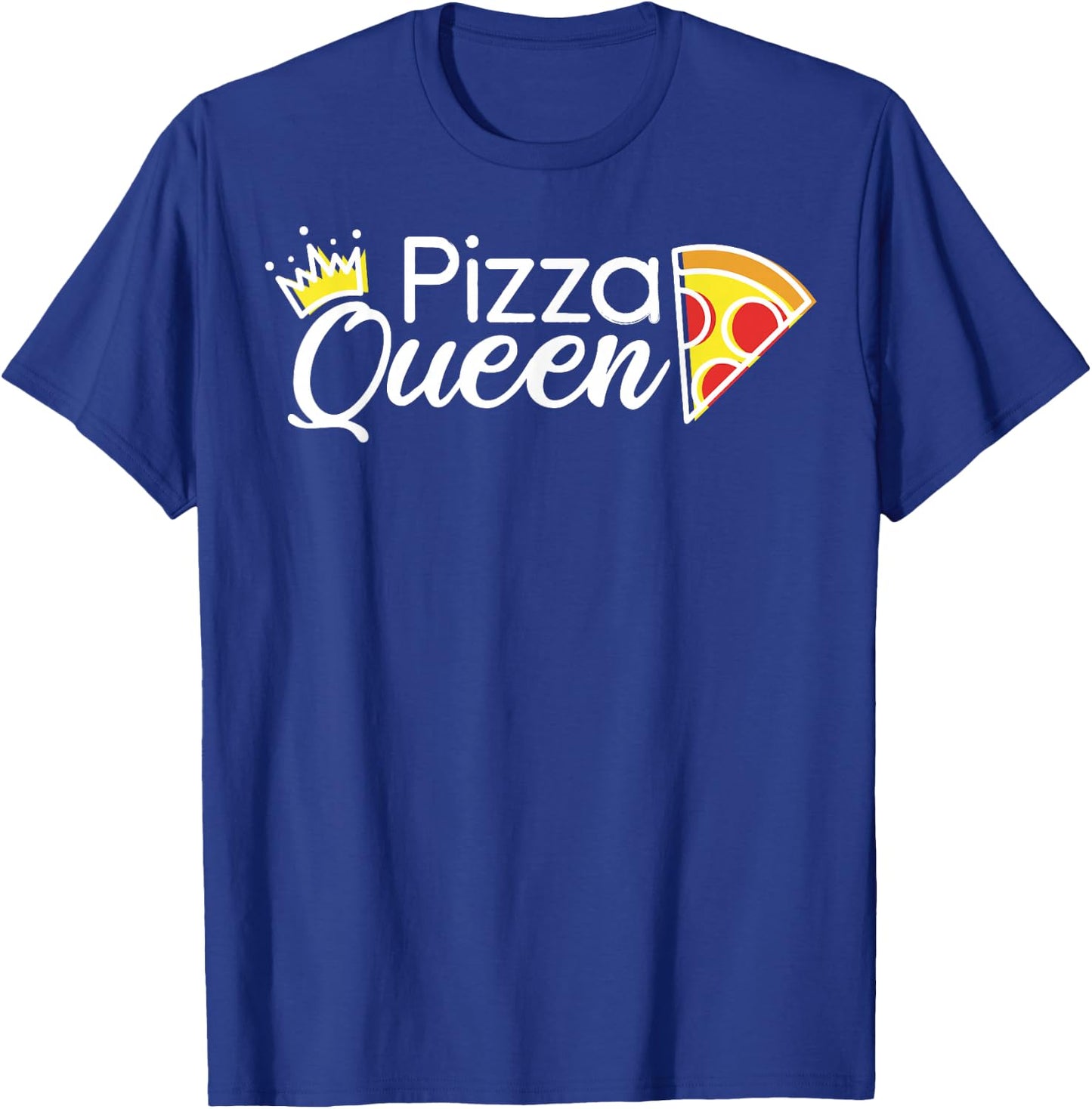 Pizza Queen Gift Girls Women Female Pizza Lover T-Shirt - T-Shirt | Royal