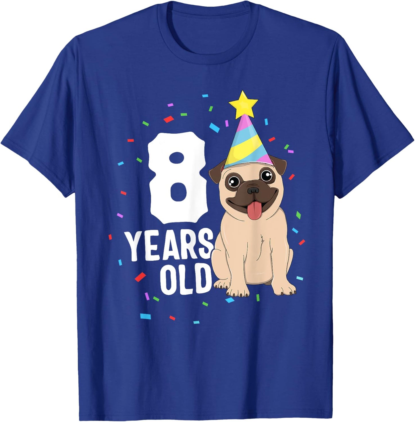 8 Years Old Birthday Pug Dog Lover Party 8th Birthday Kid T-Shirt - T-Shirt | Royal