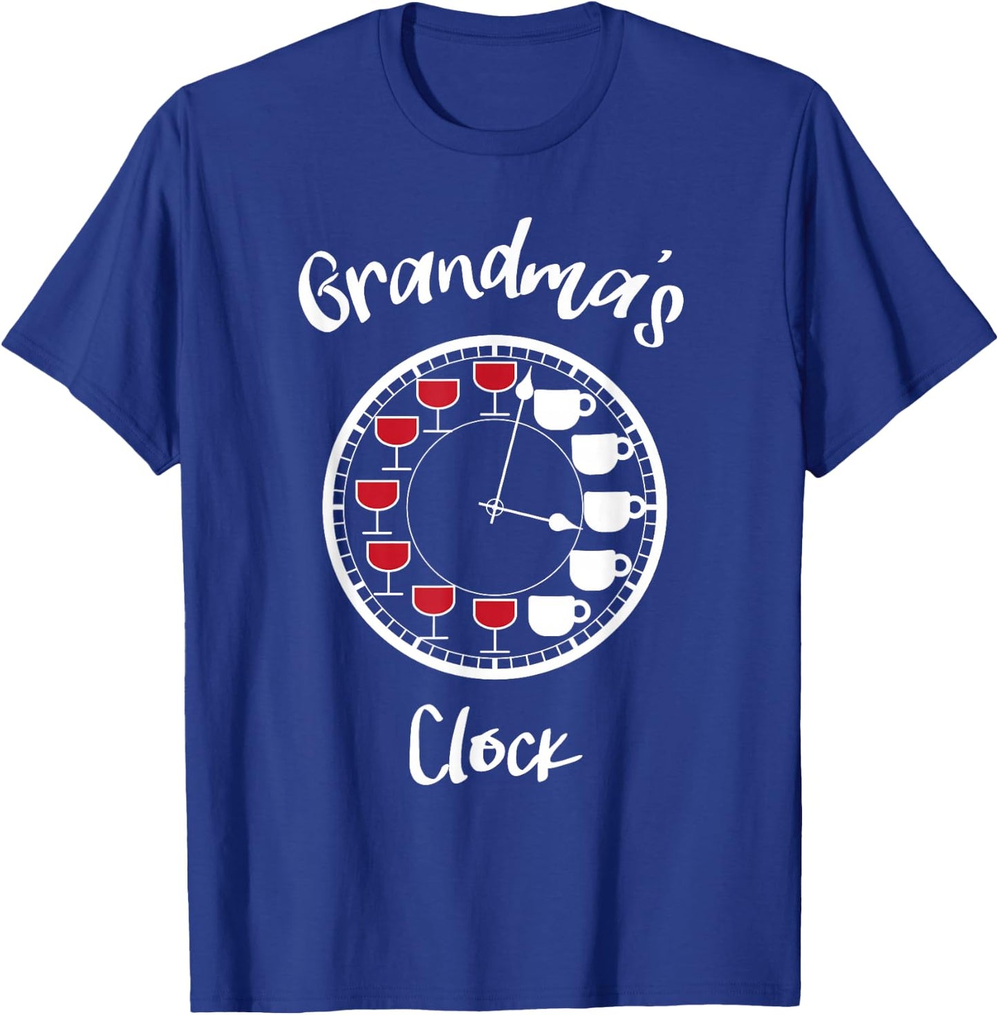 Funny Wine and Coffee Shirts - Grandma's Clock T-Shirt - T-Shirt | Royal
