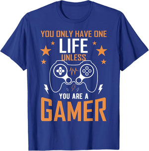 One Life Unless You’re a Gamer - Gaming Design T-Shirt - T-Shirt | Royal