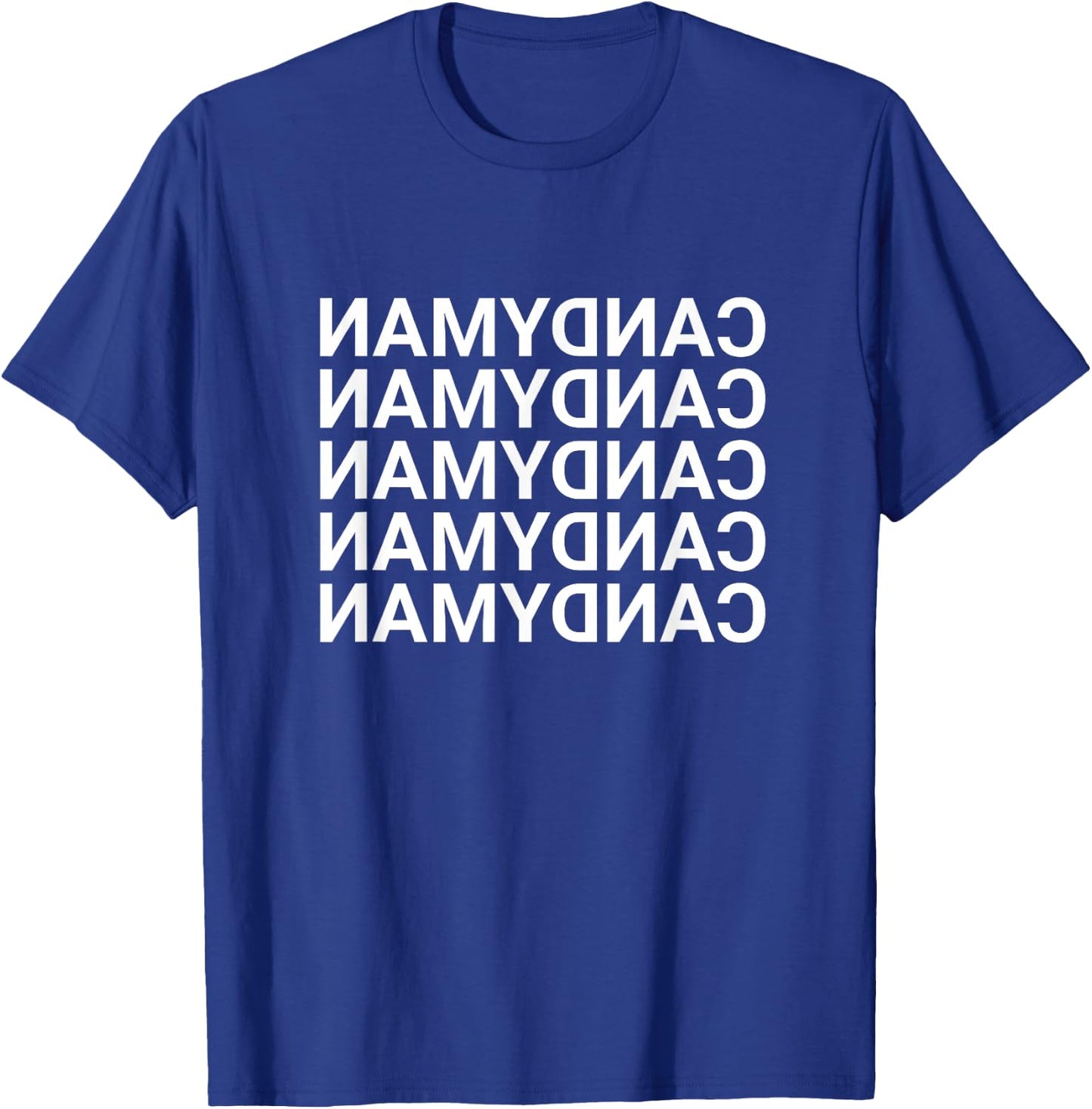 Candyman Backwards Mirror Shirt T-Shirt - T-Shirt | Royal