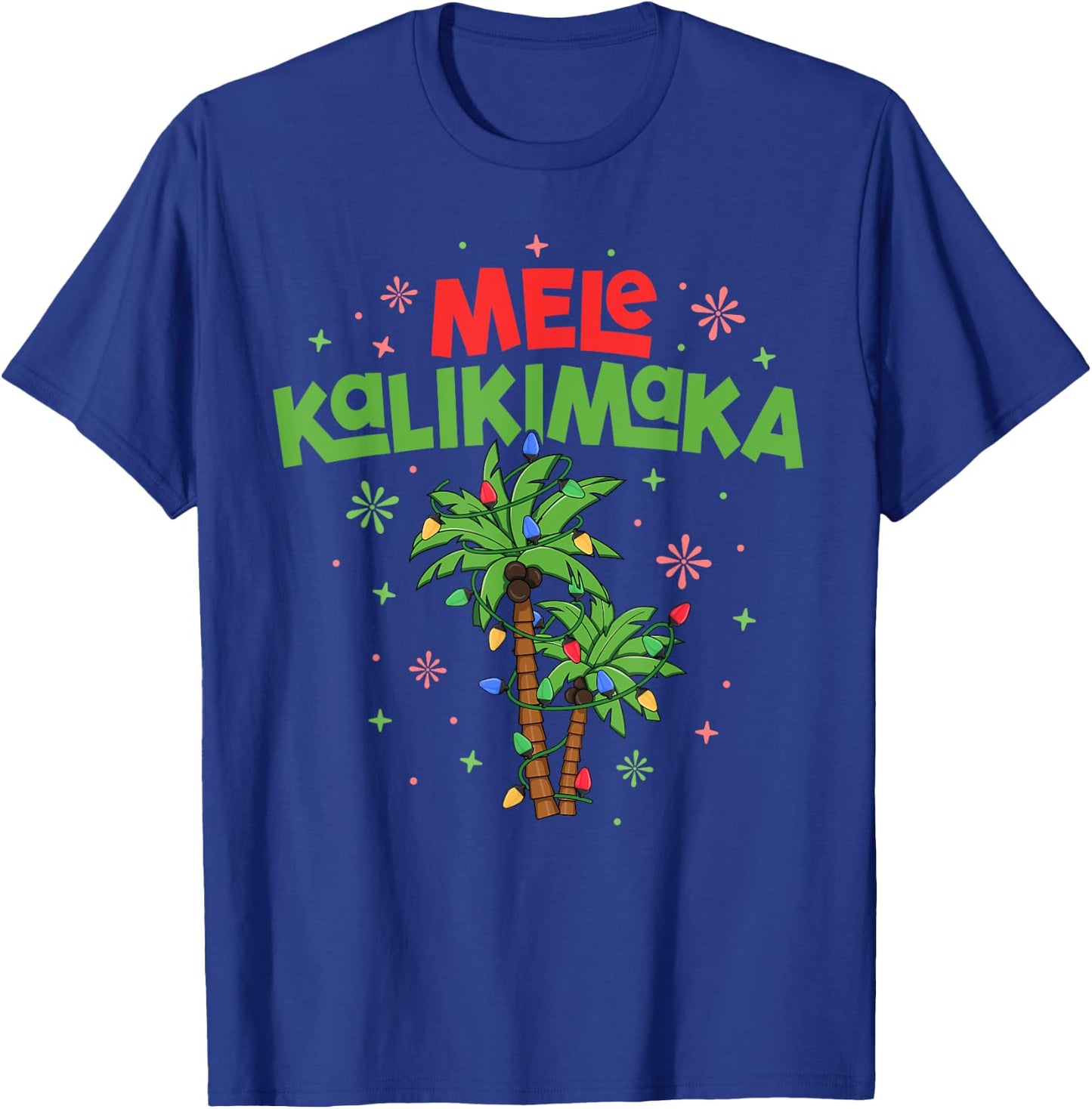 Mele Kalikimaka Hawaiian Christmas Palm Tree Lights Xmas T-Shirt - T-Shirt | Royal