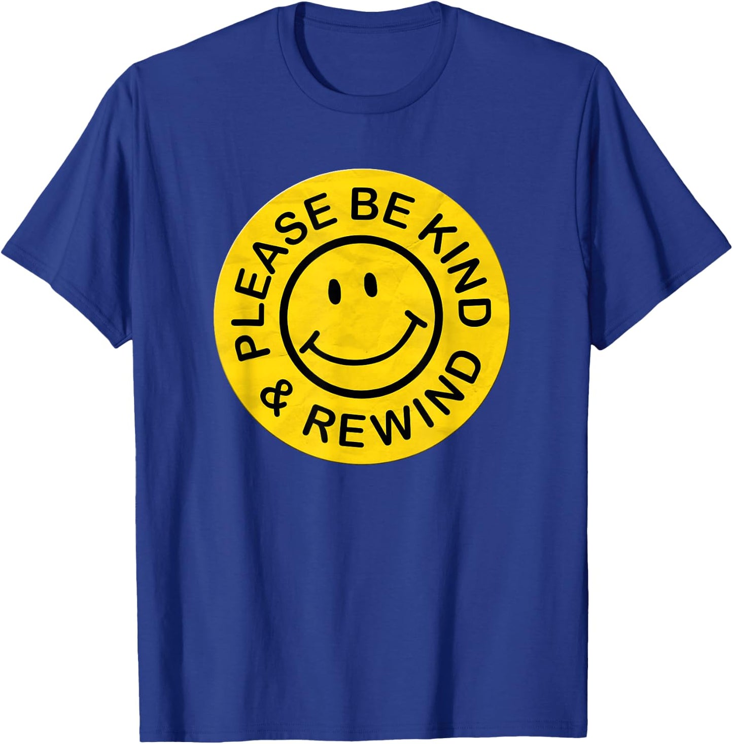 Be Kind Rewind Shirt Retro Nostalgia Sticker 80s 90s T-Shirt - T-Shirt | Royal
